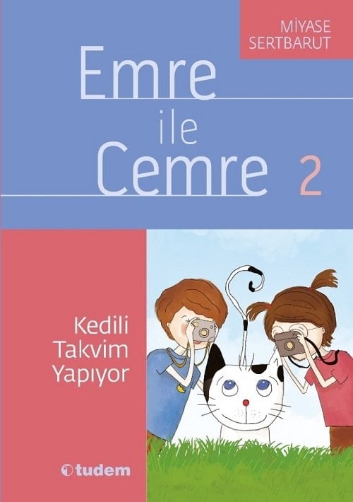 Emre ile Cemre - 02 Kedili Takvim Yapıyor - Miyase Sertbarut Tudem Yayınları