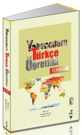 Grafiker Yabancılara Türkçe Öğretimi El Kİtabı - Mustafa Durmuş, Alpaslan Okur Grafiker Yayınları