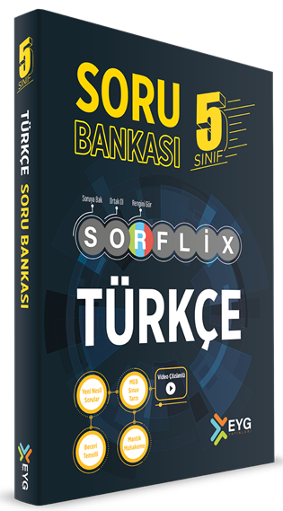 EYG Yayınları 5. Sınıf Türkçe SORFLİX Soru Bankası Çözümlü EYG Yayınları