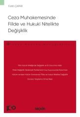 Seçkin Ceza Muhakemesinde Fiilde ve Hukuki Nitelikte Değişiklik - Fatih Çapar Seçkin Yayınları