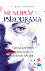 Nobel Menopoz ve Psikodrama - Cennet Şafak Öztürk Nobel Akademi Yayınları