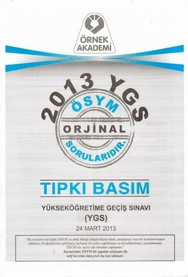 Örnek Akademi 2013 YGS ÖSYM Tıpkı Basım Çıkmış Sorular Örnek Akademi Yayınları