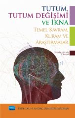 Nobel Tutum, Tutum Değişimi ve İkna - Andaç Demirtaş Nobel Akademi Yayınları