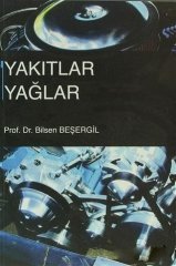 Gazi Kitabevi Yakıtlar Yağlar - Bilsen Beşergil Gazi Kitabevi