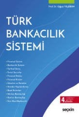 Seçkin Türk Bankacılık Sistemi - Oğuz Yıldırım Seçkin Yayınları