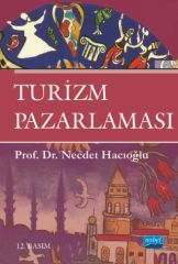 Nobel Turizm Pazarlaması - Necdet Hacıoğlu Nobel Akademi Yayınları