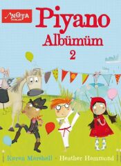 Piyano Albümüm-2 - Karen Marshall, Heather Hammond Nota Yayınları