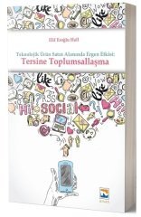 Nisan Kitabevi Teknolojik Ürün Satın Alımında Ergen Etkisi, Tersine Toplumsallaşma - Elif Eroğlu Hall Nisan Kitabevi Yayınları