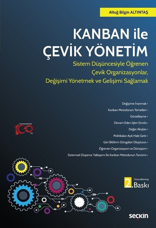 Seçkin Kanban ile Çevik Yönetim 2. Baskı - Altuğ Bilgi Altıntaş Seçkin Yayınları