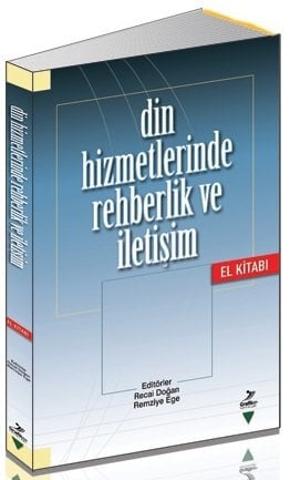 Grafiker Din Hizmetlerinde Rehberlik ve İletişim - Recai Doğan, Remziye Ege Grafiker Yayınları