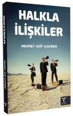 Umuttepe Halkla İlişkiler - Mehmet Akif Çakırer Umuttepe Yayınları