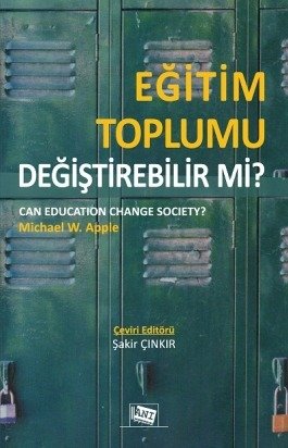 Anı Yayıncılık Eğitim Toplumu Değiştirebilir Mi? - Şakir Çınkır ​Anı Yayıncılık