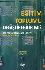 Anı Yayıncılık Eğitim Toplumu Değiştirebilir Mi? - Şakir Çınkır ​Anı Yayıncılık