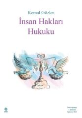 Ekin İnsan Hakları Hukuku 5. Baskı - Kemal Gözler Ekin Yayınları