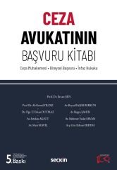 Seçkin Ceza Avukatının Başvuru Kitabı 5. Baskı - Ersan Şen Seçkin Yayınları