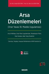 Seçkin Arsa Düzenlemeleri 2. Baskı - Erol Köktürk, Erdal Köktürk Seçkin Yayınları