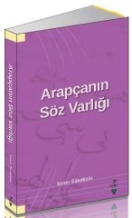 Grafiker Arapçanın Söz Varlığı - Soner Dündüzöz Yayınları