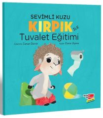 Sevimli Kuzu Kırpık İle Tuvalet Eğitimi Dikkat Atölyesi Yayınları