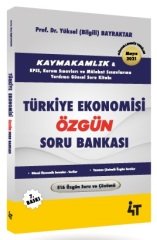 4T Yayınları Kaymakamlık KPSS Türkiye Ekonomisi Özgün Soru Bankası Çözümlü 7. Baskı - Yüksel Bilgili Bayraktar 4T Yayınları