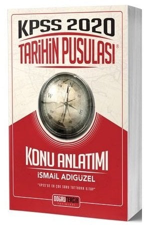 Doğru Tercih 2020 KPSS Tarihin Pusulası Konu Anlatımı İsmail Adıgüzel Doğru Tercih Yayınları