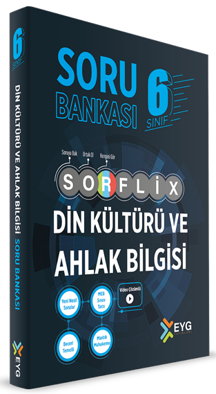 EYG Yayınları 6. Sınıf Din Kültürü ve Ahlak Bilgisi SORFLİX Soru Bankası Çözümlü EYG Yayınları