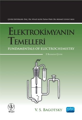 Nobel Elektrokimyanın Temelleri - Niyazi Alper Tapan Nobel Akademi Yayınları