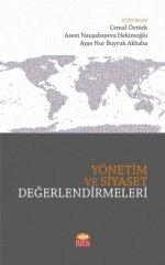 Nobel Yönetim ve Siyaset Değerlendirmeleri - Cemal Öztürk, Asem Nauşabayeva Hakimoğlu, Ayşe Nur Buyruk Akbaba Nobel Bilimsel Eserler