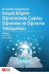 Pegem Kuramdan Uygulamaya Sosyal Bilgiler Öğretiminde Çağdaş Öğrenme ve Öğretme Yaklaşımları - Suat Polat, Bülent Aksoy Pegem Akademi Yayınları