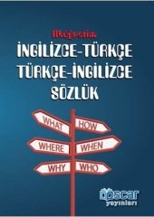 Oscar İlköğretim İngilizce Türkçe-Türkçe İngilizce Sözlük Oscar Yayınları