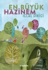 En Büyük Hazinem - İclal Dikici Tudem Yayınları