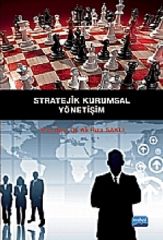 Nobel Stratejik Kurumsal Yönetişim - Ali Rıza Saklı Nobel Akademi Yayınları