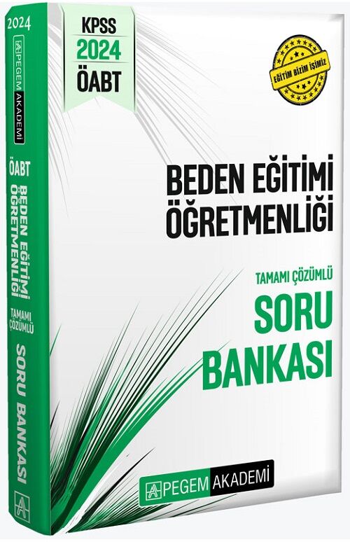 Pegem 2024 ÖABT Beden Eğitimi Öğretmenliği Soru Bankası Çözümlü Pegem Akademi Yayınları