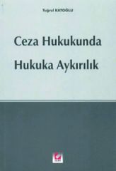 Seçkin Hukuka Aykırılık - Tuğrul Katoğlu Seçkin Yayınları