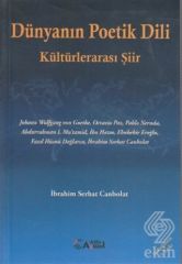 Alfa Aktüel Dünyanın Poetik Dili, Kültürlerarası Şiir - İbrahim Serhat Canbolat Alfa Aktüel Yayınları