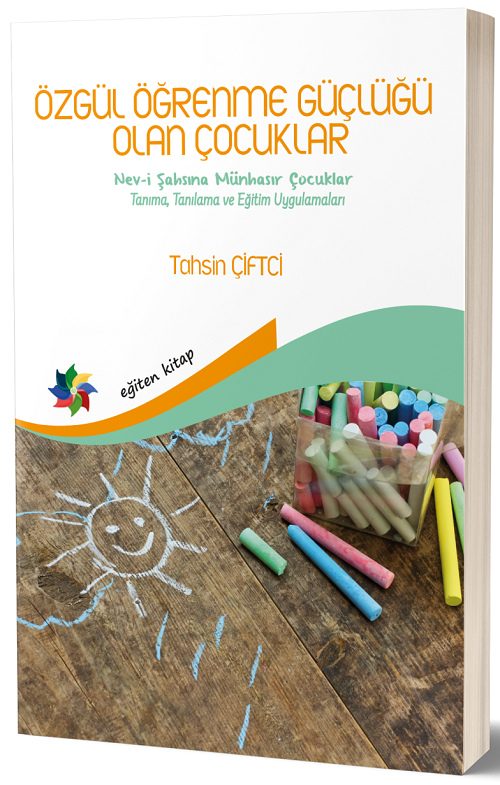 Eğiten Kitap Özgül Öğrenme Güçlüğü Olan Çocuklar - Tahsin Çiftci Eğiten Kitap