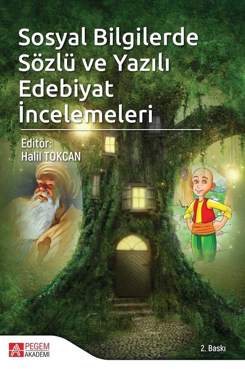 Pegem Sosyal Bilgilerde Sözlü ve Yazılı Edebiyat İncelemeleri Halil Tokcan Pegem Akademi Yayıncılık