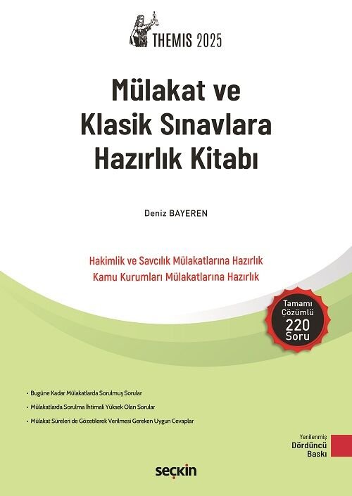 Seçkin 2025 THEMİS Hukuk Mülakat ve Klasik Sınavlara Hazırlık Kitabı 4. Baskı - Deniz Bayeren Seçkin Yayınları