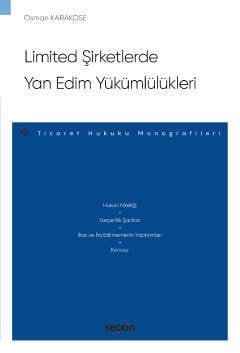 Seçkin Limited Şirketlerde Yan Edim Yükümlülükleri - Osman Karaköse Seçkin Yayınları