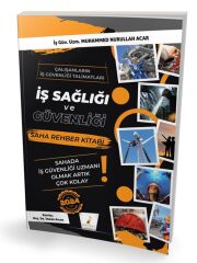 Pelikan 2025 İSG İş Sağlığı ve Güvenliği Saha Rehber Kitabı - Muhammed Nurullah Acar Pelikan Yayınları