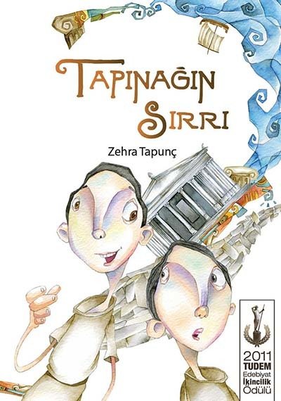 Tapınağın Sırrı - Zehra Tapunç Tudem Yayınları