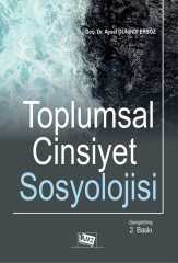 Anı Yayıncılık Toplumsal Cinsiyet Sosyolojisi 2. Baskı - Aysel Günündi Ersöz Anı Yayıncılık