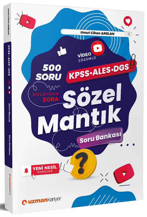 Uzman Kariyer KPSS ALES DGS Sözel Mantık Soru Bankası Çözümlü - Umut Cihan Arslan Uzman Kariyer Yayınları