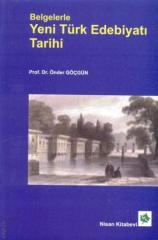 Nisan Kitabevi Belgelerle Yeni Türk Edebiyatı Tarihi - Önder Göçgün Nisan Kitabevi Yayınları