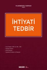 Seçkin İhtiyati Tedbir - Filiz Berberoğlu Yenipınar Seçkin Yayınları