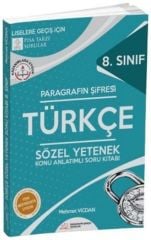 Paragrafın Şifresi 8. Sınıf LGS Türkçe Sözel Yetenek Konu Anlatımlı Soru Kitabı Mehmet Vicdan Paragrafın Şifresi Yayınları