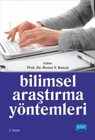 Nobel Bilimsel Araştırma Yöntemleri - Remzi Y. Kıncal Nobel Yayınları