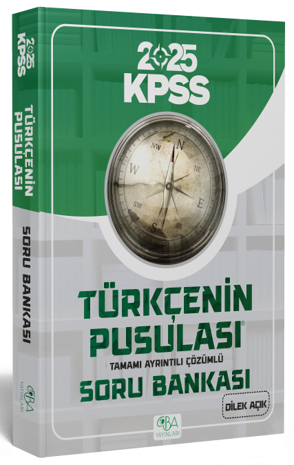 CBA Yayınları 2025 KPSS Türkçenin Pusulası Soru Bankası Çözümlü - Dilek Açık CBA Yayınları