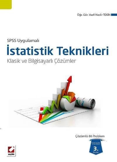 Seçkin SPSS Uygulamalı İstatistik Teknikleri - Vasfi Nadir Tekin Seçkin Yayınları