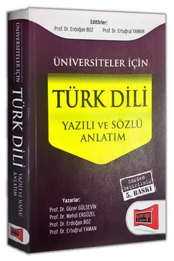 Yargı Üniversiteler İçin Türk Dili Yazılı ve Sözlü Anlatım - Erdoğan Boz Yargı Yayınları