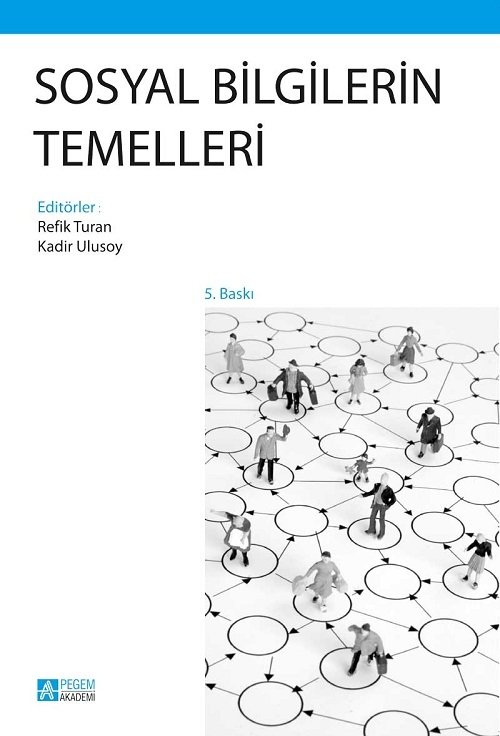 Pegem Sosyal Bilgilerin Temelleri Refik Turan, Kadir Ulusoy Pegem Akademi Yayıncılık